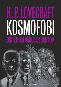 bokomslag Kosmofobi : dikter om världar bortom