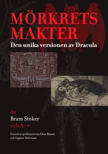 bokomslag Mörkrets makter : den unika versionen av Dracula