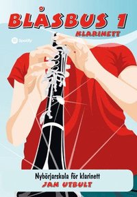 bokomslag Blåsbus 1 klarinett : nybörjarskola för klarinett