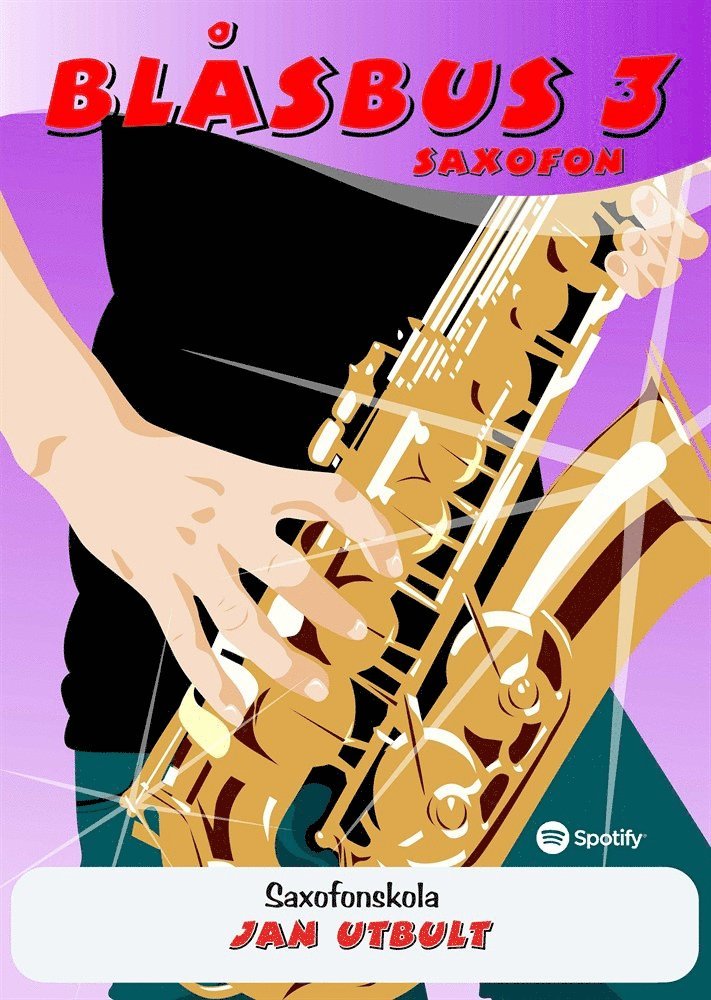 Blåsbus 3 saxofon : saxofonskola 1