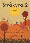 Anna Johansson, Camilla Malén Friman - Stråkyra 2 Fiol, Häftad