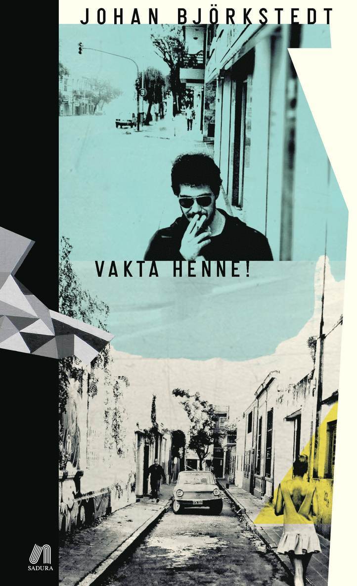 Vakta henne!