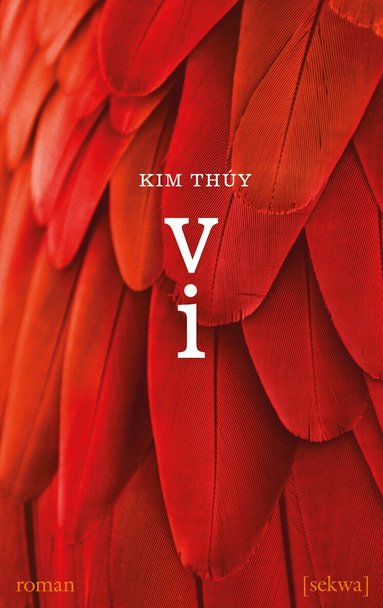 Kim Thúy - Vi, Pocket