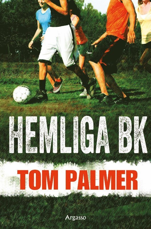 Tom Palmer - Hemliga BK, Inbunden