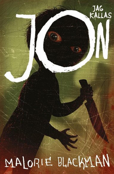 Malorie Blackman - Jag kallas Jon, Häftad