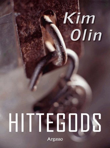 Kim Olin - Hittegods, Häftad