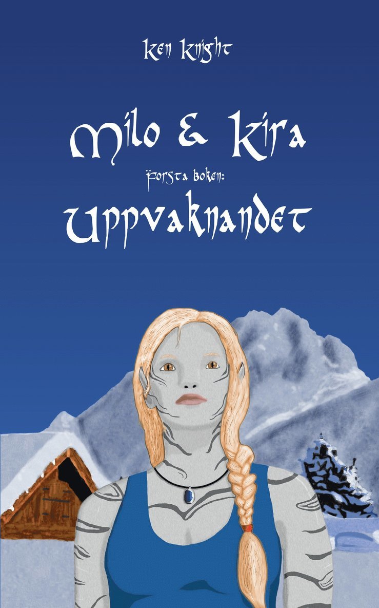 Milo & Kira : uppvaknandet 1