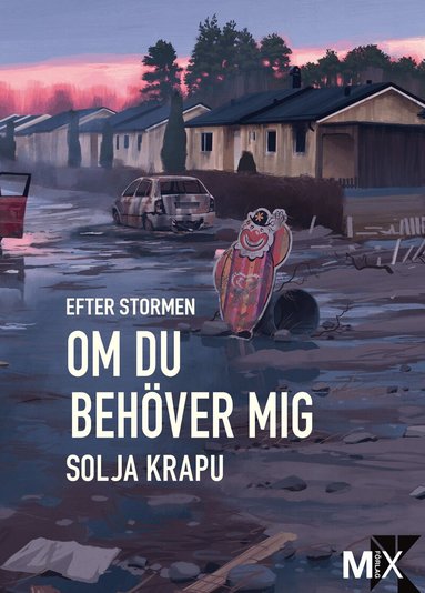 Solja Krapu - Efter stormen. Om du behöver mig, Häftad