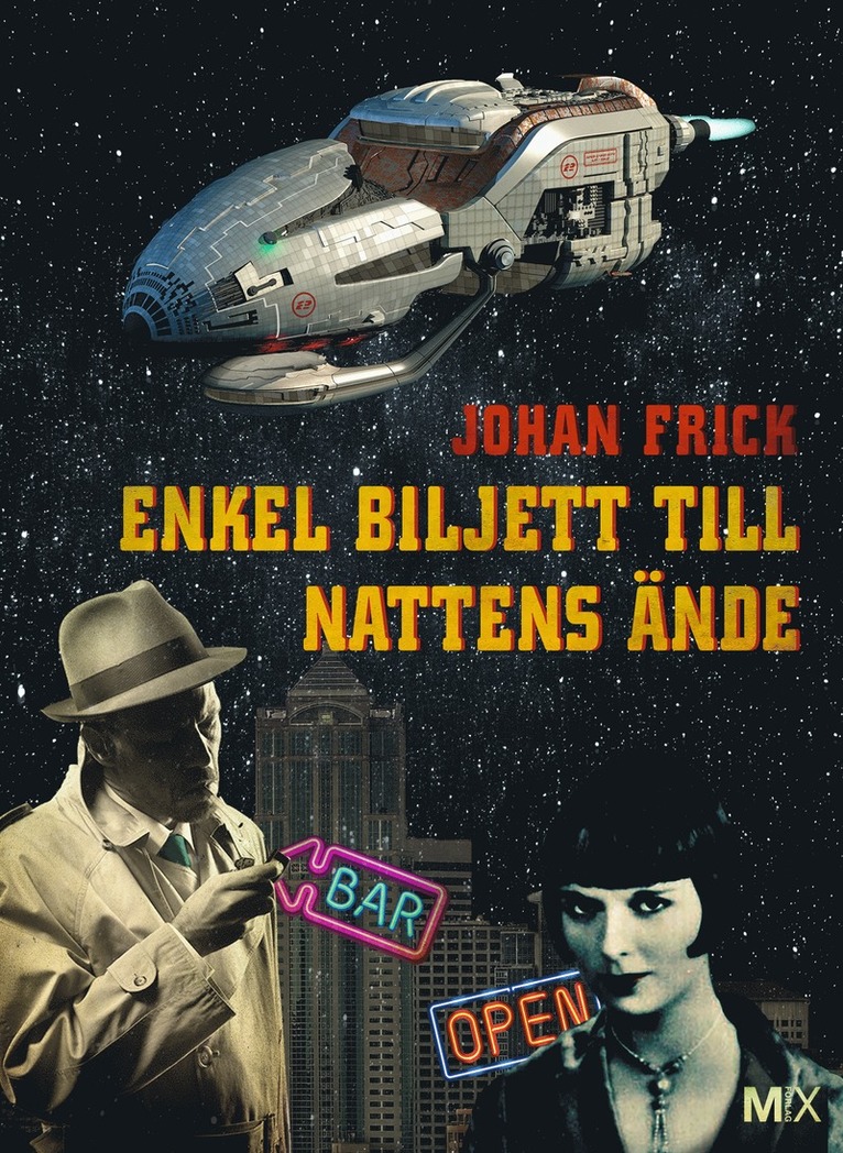 Johan Frick - Enkel biljett till nattens ände, Häftad