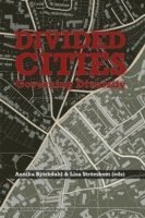 bokomslag Divided cities : governing diversity