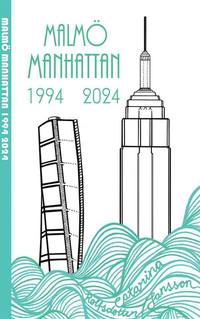 bokomslag Malmö Manhattan 1994 2024
