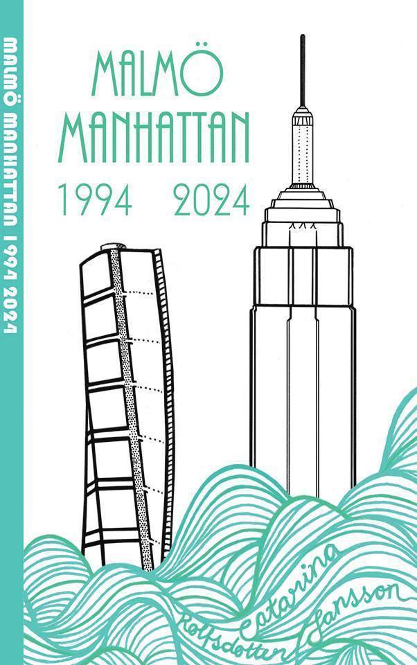 Malmö Manhattan 1994 2024 1