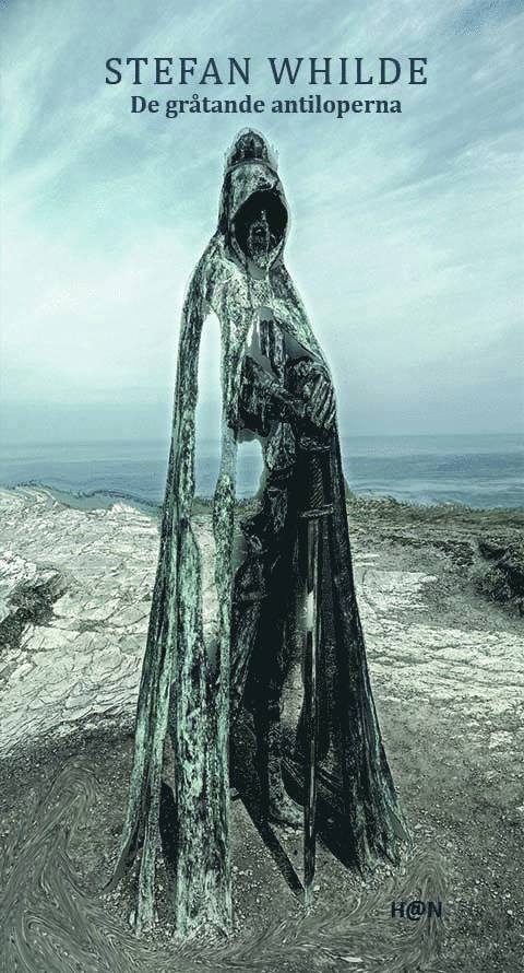 Stefan Whilde - De gråtande antiloperna, Häftad