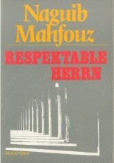 Naguib Mahfouz - Respektable herrn, Häftad