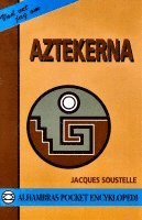 Jacques Soustelle - Aztekerna, Pocket