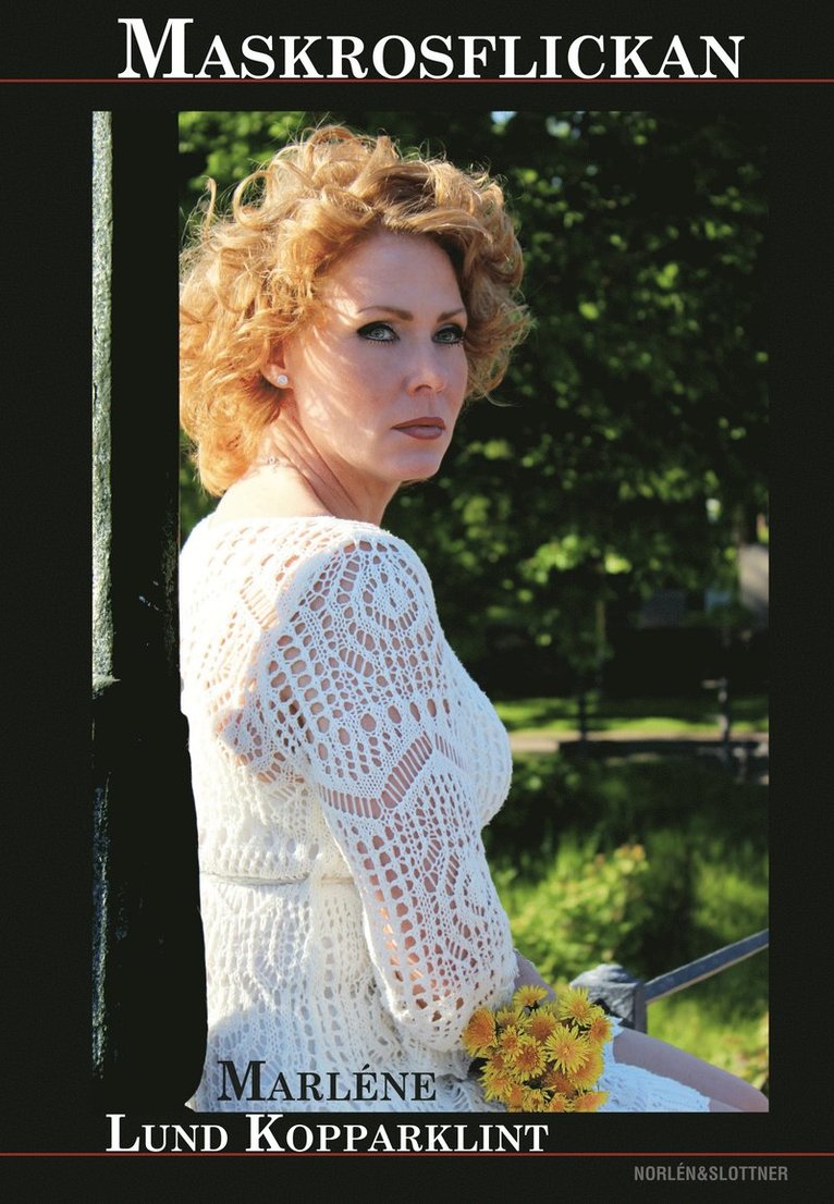 Marléne Lund Kopparklint - Maskrosflickan, Häftad