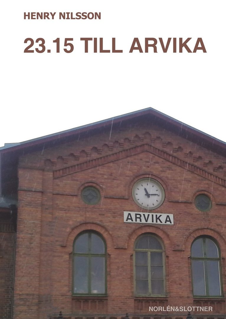 23.15 till Arvika 1