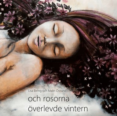 Lisa Ibring - och rosorna överlevde vintern, Kartonnage
