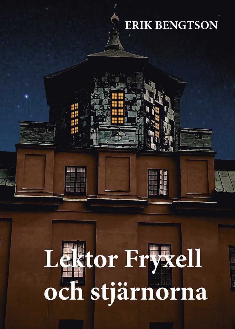 Lektor Fryxell och stjärnorna 1