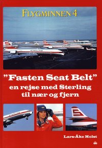 bokomslag Flygminnen 4 : fasten seat belt