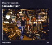 bokomslag Stockholmsporträtt unika butiker