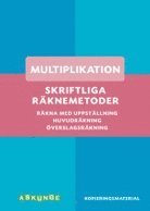 bokomslag Skriftliga räknemetoder- multiplikation