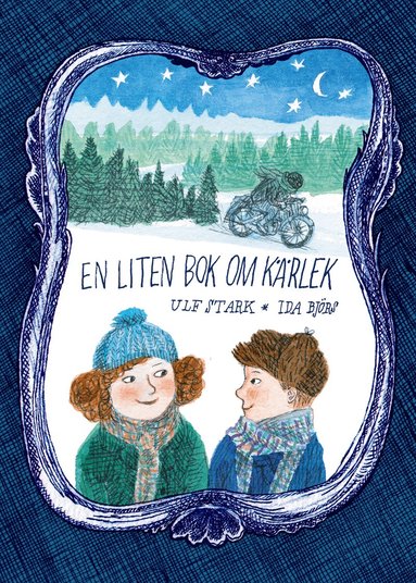 Ulf Stark - En liten bok om kärlek, Inbunden