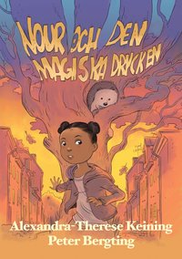 bokomslag Nour och den magiska drycken
