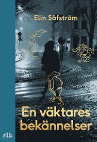 bokomslag En väktares bekännelser