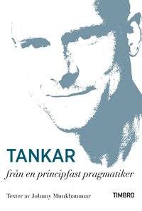 bokomslag Tankar från en principfast pragmatiker