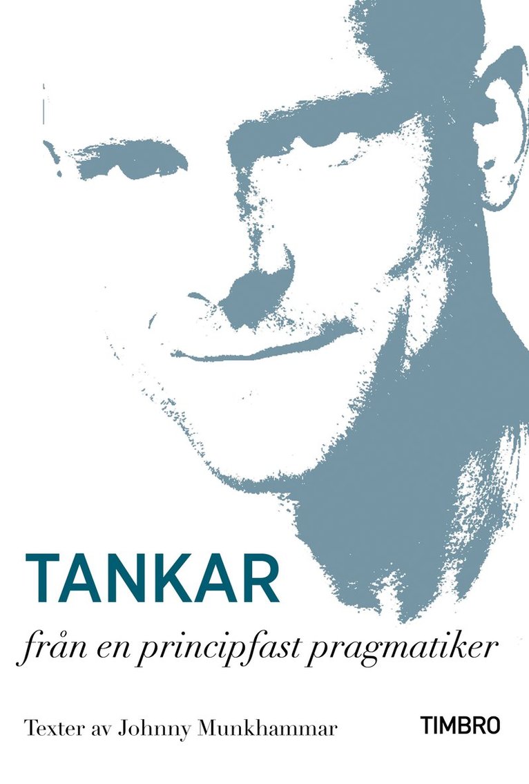 Tankar från en principfast pragmatiker 1