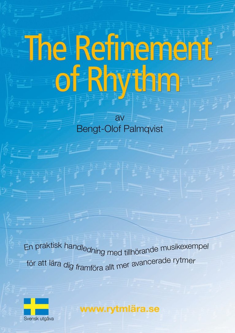 The Refinement of Rhythm, Svenska Bok 1 1