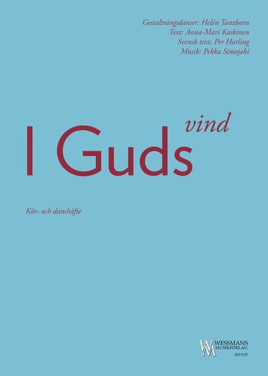 I Guds vind, Häftad