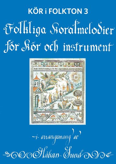 Kör i folkton 3, Häftad