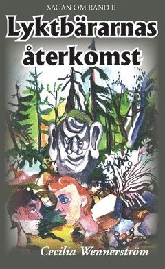 Cecilia Wennerström - Lyktbärarnas återkomst, Häftad