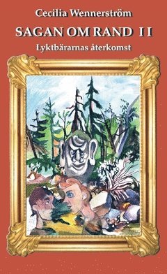 Cecilia Wennerström - Lyktbärarnas återkomst, Häftad