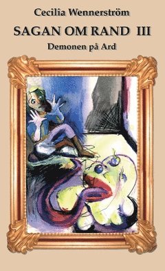 Cecilia Wennerström - Demonen på Ard, Häftad