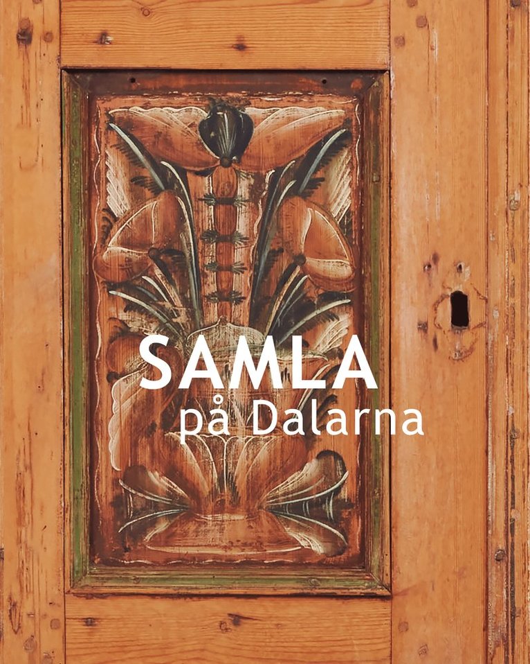 Samla på Dalarna 1