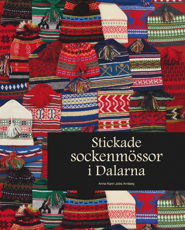 Stickade sockenmössor i Dalarna 1