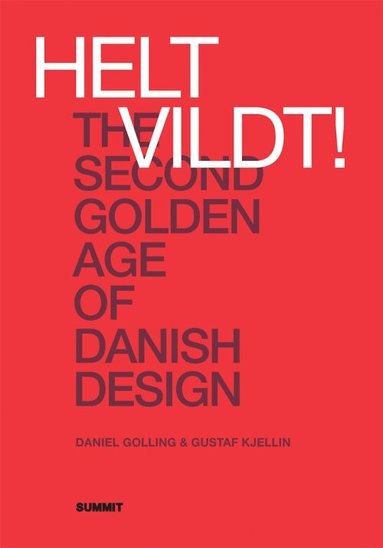Daniel Golling, Gustaf Kjellin - Helt vildt!, Häftad