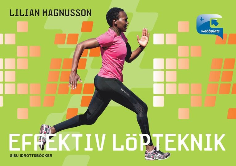 Lilian Magnusson - Effektiv löpteknik, Häftad