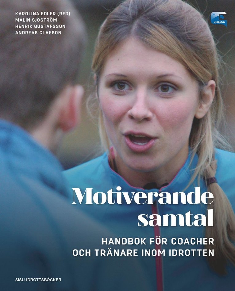 Motiverande samtal - Handbok för coacher och tränare inom idrotten 1