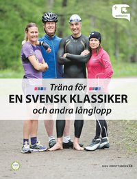 bokomslag Träna för en svensk klassiker och andra långlopp