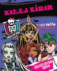 bokomslag Monster High. Kalla kårar