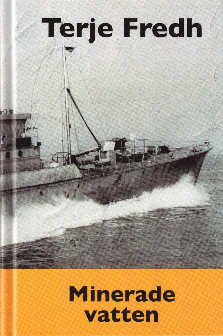 Terje Fredh - Minerade vatten, Inbunden