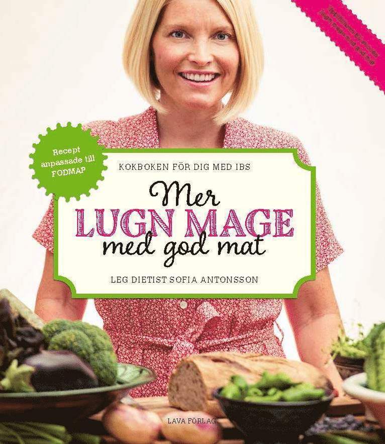 Mer lugn mage med god mat : kokboken för dig med IBS