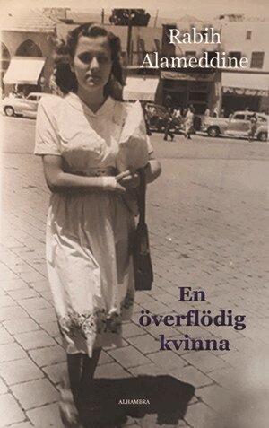 Rabih Alameddine - En överflödig kvinna, Häftad