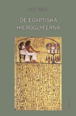 bokomslag De egyptiska hieroglyferna