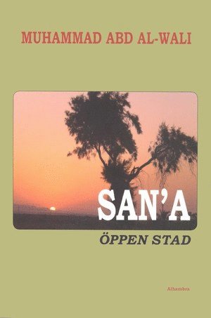 San'a - Öppen stad 1