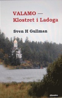 bokomslag Valamo - Klostret i Ladoga